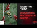 Can Rutgers break through against Iowa, earn another 4-0 start?