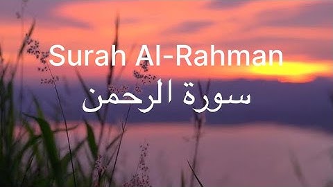 تلاوة هادئة لسورة الرحمن مكررة لمدة ساعة كاملة بصوت إسلام صبحي.Surah Al-Rahman for a whole hour
