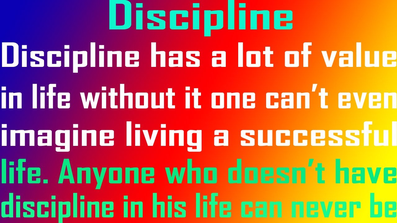 discipline is the key to success essay in english