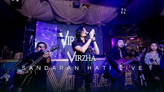 VIRZHA - SANDARAN HATI LIVE ACOUSTIC