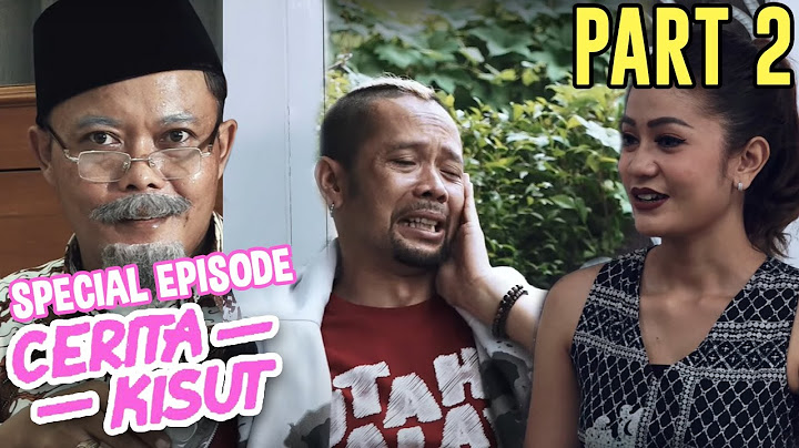 SPECIAL KAKEK RESE PART 2 - EPS. 30