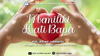 Kebaktian Umum GKA Gloria Galaxy - 23 Januari 2022