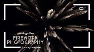Using A Zoom With Intentional Camera Movement Of Firework Photos