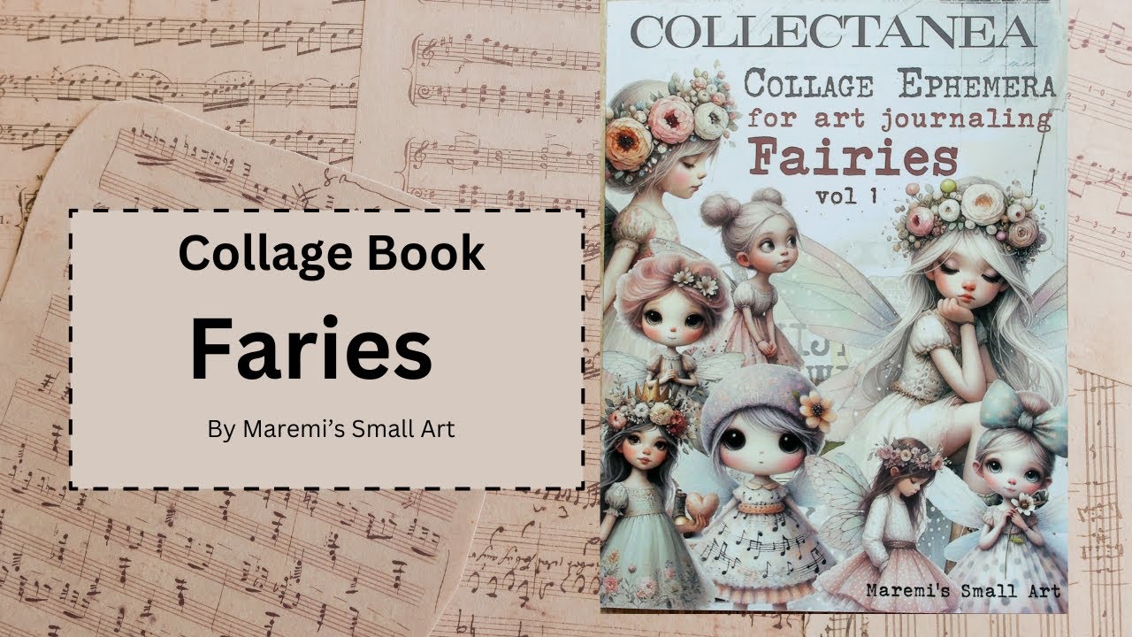 Flip through fairy collage book by maremi s small art youtube
