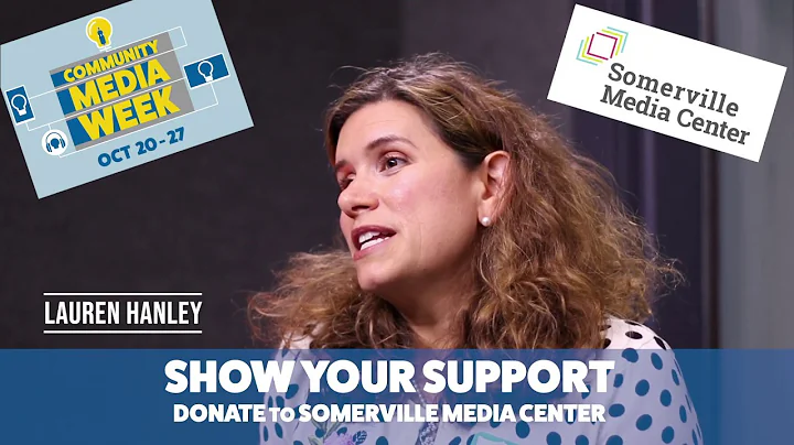 Community Media Week SPEAKOUT: Laura Hanley of Som...
