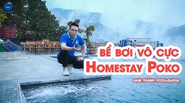 Tư vấn thiết kế bể bơi vô cực Homestay Poko Tam Đảo (Hotline : 0962890222)