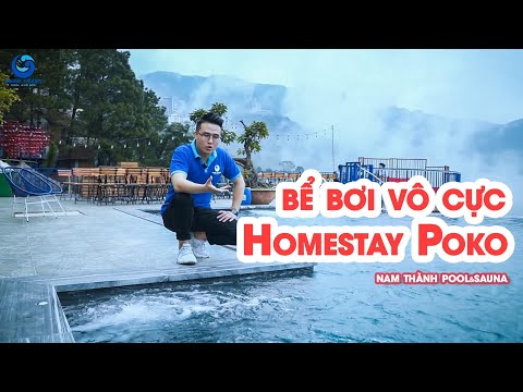 Tư vấn thiết kế bể bơi vô cực Homestay Poko Tam Đảo (Hotline : 0962890222)