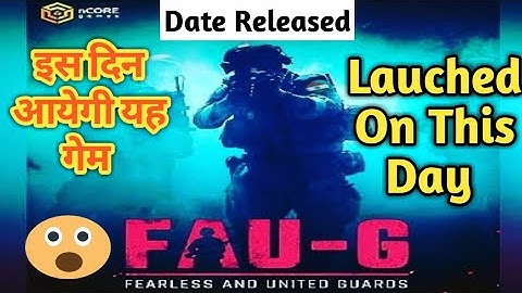FAUG Game Official Trailer  || Dates Released || फौजी गेम आ गया || Launch On This Day || Gameplay ||