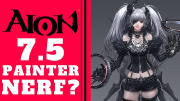 AION 7.5 Painter (Vandal) NEW SKILL CHANGES - Painter Class Get Nerfed Or Not? (Aion MMORPG 2020)