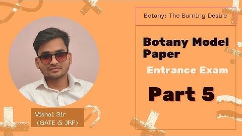 Botany Model Paper - 5 | Lucknow University Msc Entrance & SSB | JKPSC | Other Exam