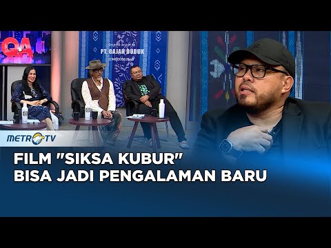 Film &#39;Siksa Kubur&#39; Bisa Berikan Pengalaman Baru #QNA