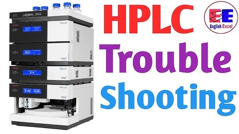 HPLC Troubleshooting