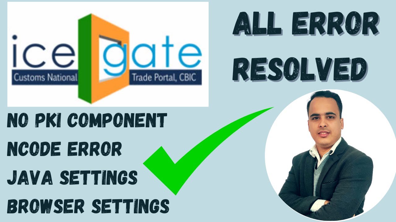 ICEGATE - NO PKI COMPONENT - DSC ERROR - JAVA SETTINGS - YouTube