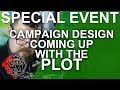 Campaign Design: Coming up with the Plot