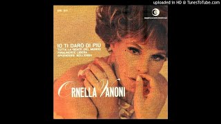 Video thumbnail of "Ornella Vanoni  -  Io ti daro' di piu' 1966"