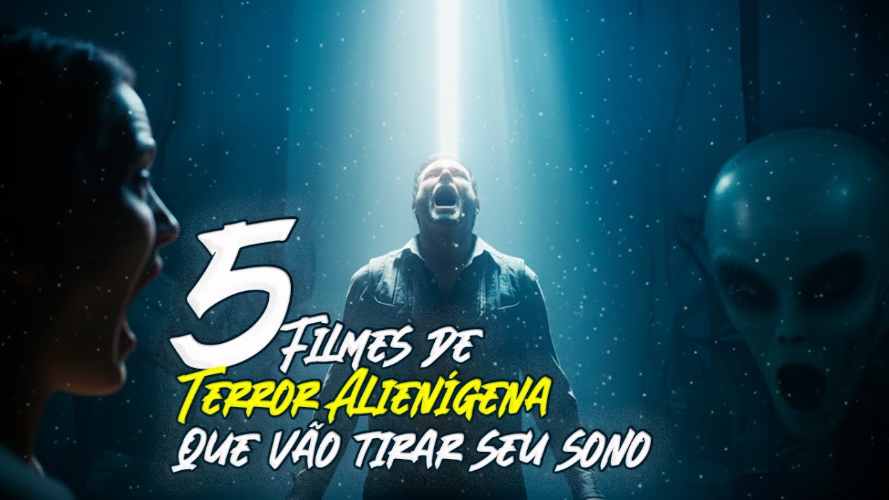 5 Filmes de Terror Alienígena que Vão Tirar o Seu Sono