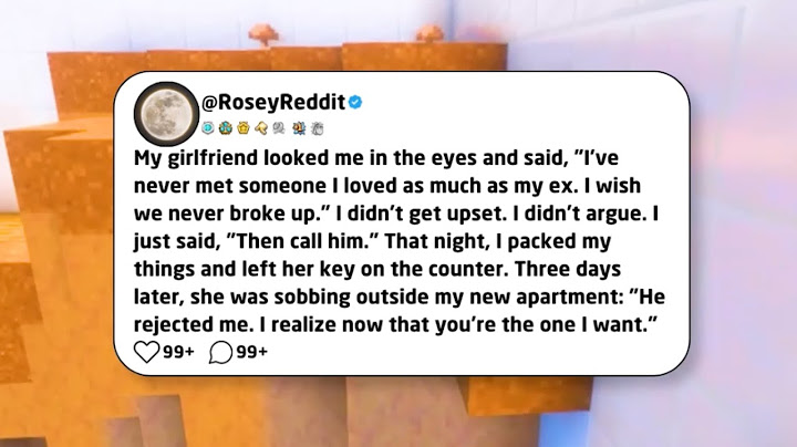 My girlfriend looked me in the eyes and said, "I've never met someone I loved as much as my ex...