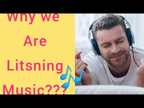 वीडियो: लोग संगीत क्यों सुनते हैं