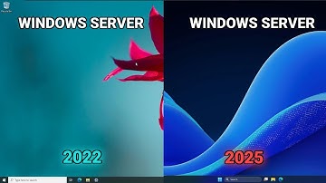 WINDOWS SERVER 2022 VS WINDOWS SERVER 2025 COMPARE NOT REVIEW !!