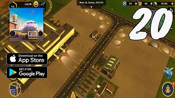 Airport Simulator: First Class Gameplay Walkthrough Part 20 - Level 15 (Android, IOS)