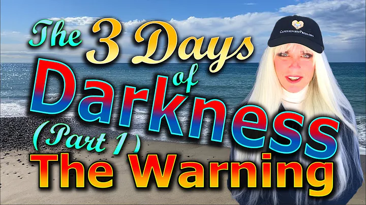 (064) The Three Days of Darkness (Part 1)