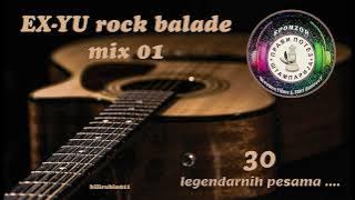EX-YU rock balade - mix 01