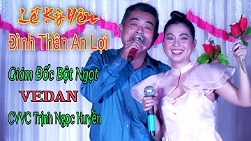 Giám Đốc Bột Ngọt VEDAN Anh Tuấn & CVVC Trịnh Ngọc Huyền Hát Cúng Lễ Kỳ Yên Đình Thần An Lợi