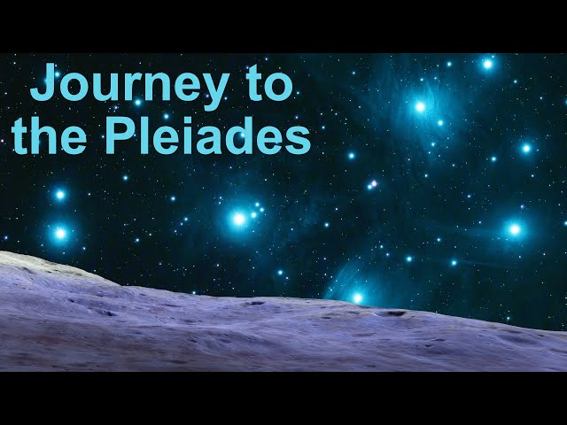 Journey to the Pleiades class=