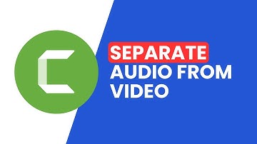 How to Separate Audio from Video in Camtasia (Quick & Easy Guide)