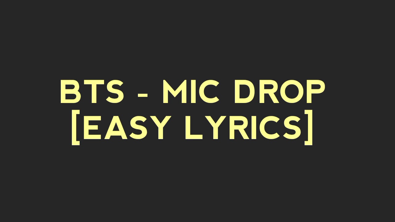 BTS - MIC DROP EASY LYRICS - YouTube