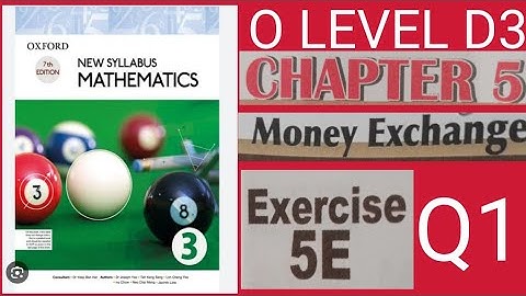 OXFORD 7TH EDITION| NEW SYLLABUS MATHEMATICS 3| EXERCISE 5E| QUESTION 1| MONEY EXCHANGE|