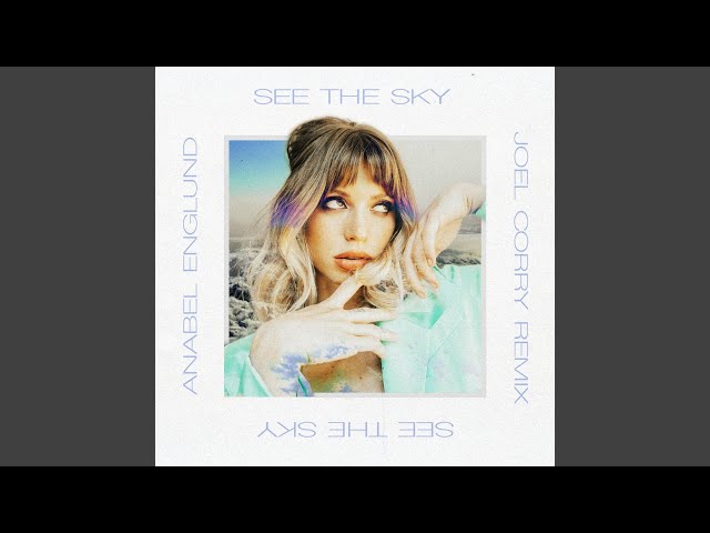 ANABEL ENGLUND, JOEL CORRY - See The Sky