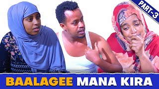 Faya Jiru | Baalage mana kira🤣🤣🤣 | New Dirama Afaan Oromo | Kutaa 3ffaa