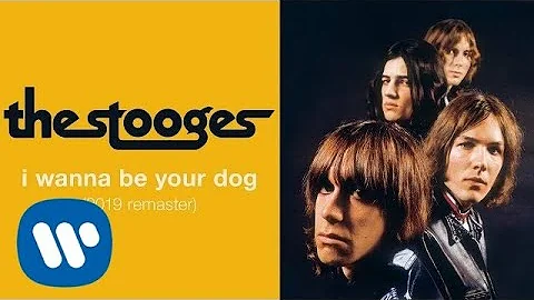 The Stooges - I Wanna Be Your Dog (Official Audio)