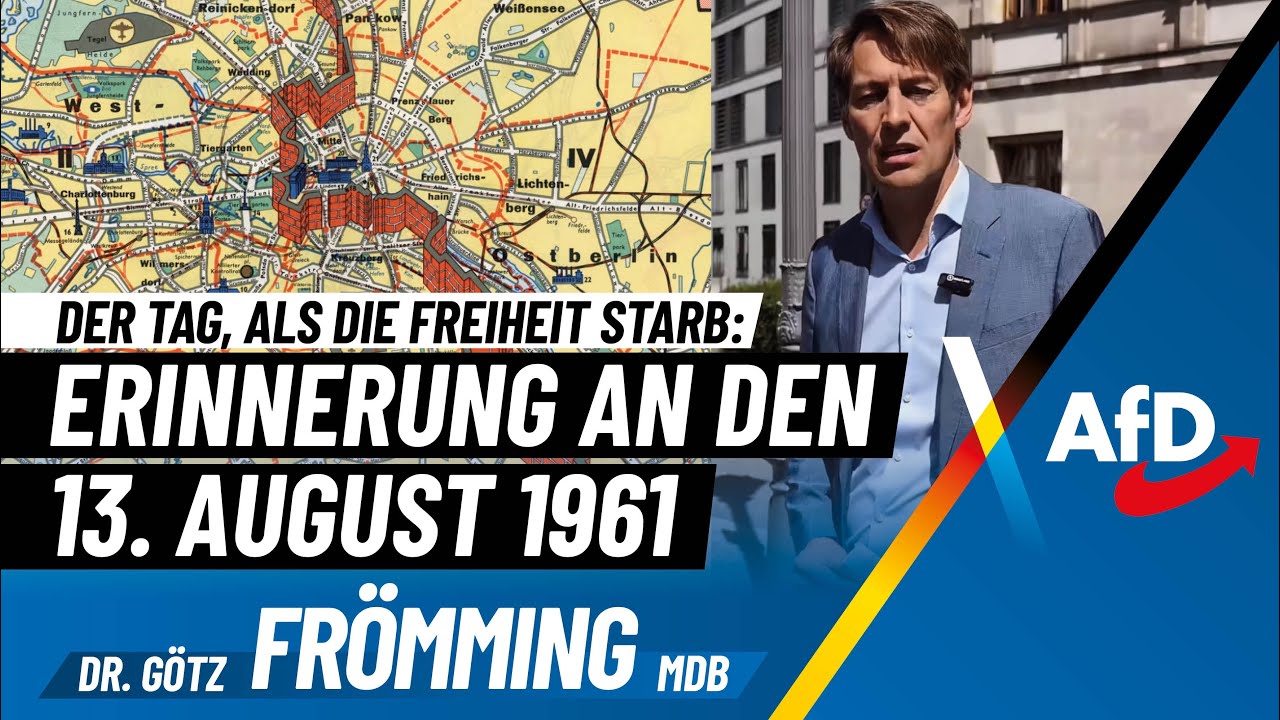 Der Tag, als die Freiheit starb: Erinnerung an den 13. August 1961