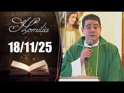 Homilia Diária | 18/11/25 | Padre Robson de Oliveira