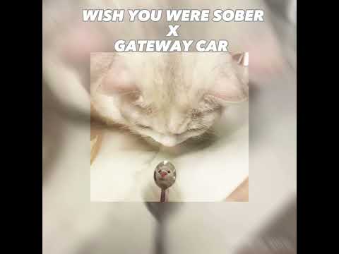 Wish You Were Sober X Gateway Car TAYLOR SWIFT CONAN GRAY Sped Up 