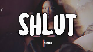 SHYGIRL - Shlut (Tradução)