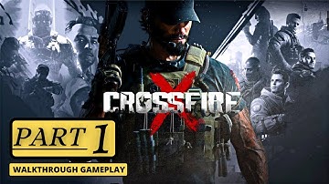 CrossfireX Campaign Operation Catalyst Gameplay Walkthrough Part 1-FULLGAME-No Commentary