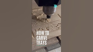 Mastering the Art of CNC Carving: A Guide to Carving Trays with Carve Pro