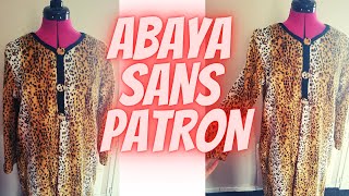 COUDRE UNE ABAYA SANS PATRON