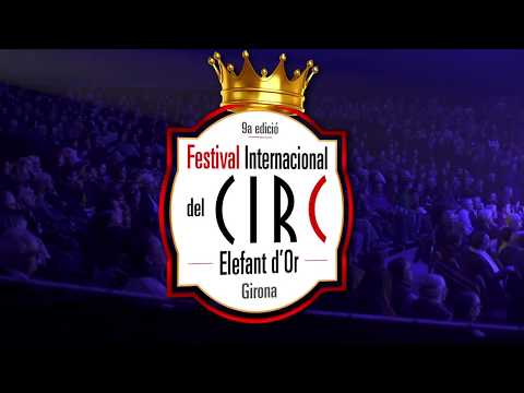 SPOT - 9è Festival Internacional del Circ Elefant d'Or de Girona