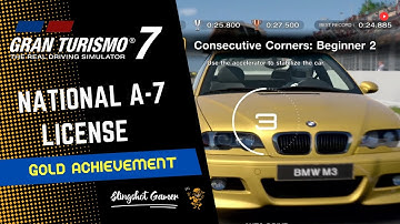 [GT7] [PS4] [CONTROLLER] National License A-7 | How To Get Gold Achievement