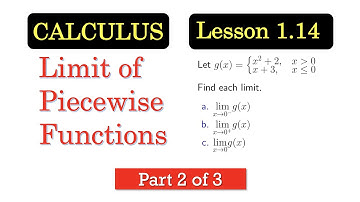 CALC1.14  Limit of Piecewise Functions Part 2 [with English subtitles]