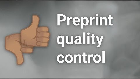 Is there any quality control at preprint servers?