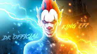 King 777 And Dk Official Mixed Montage 🔥🔥