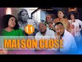 MAISON CLOSE I EPISODE 11 I SERIE CONGOLAISE I NOUVEAUTE 2024