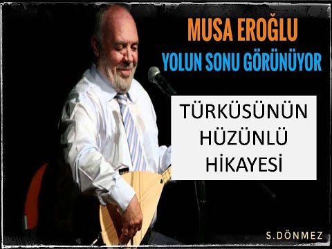 YOLUN SONU GÖZÜKÜYOR TÜRKÜSÜNÜN HÜZÜNLÜ HİKAYESİ