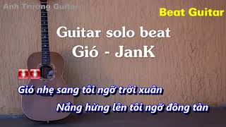 Karaoke Tone Nữ Gió - JANK Guitar Solo Beat Acoustic | Anh Trường Guitar