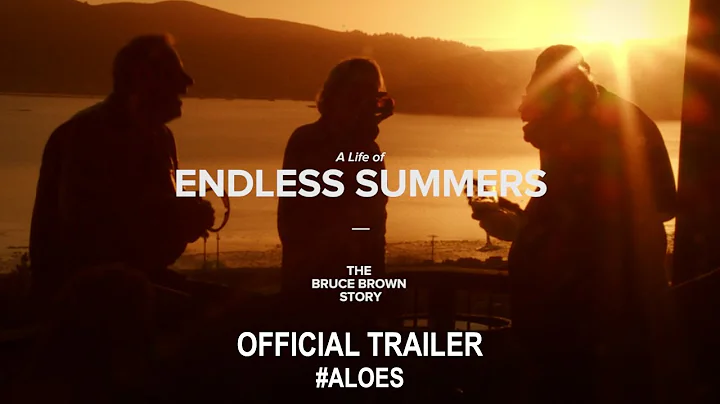 A Life of Endless Summers: The Bruce Brown Story (...